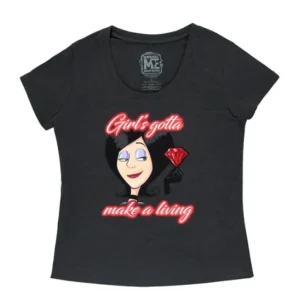 Universal Orlando Resort Scarlet Overkill Girl's Gotta Make a Living Ladies T-Shirt* Adult Fashion Tops